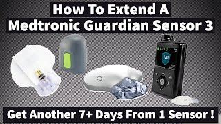 How to EXTEND A Medtronic Guardian Sensor 3 (Get anothe... | Doovi