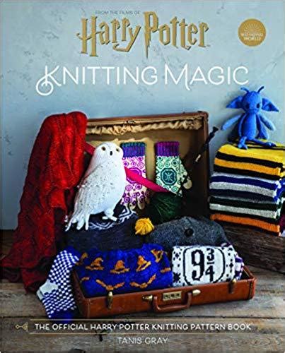 Harry Potter Knitting Magic The Official Harry Potter Knitting Patte