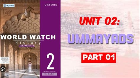 The Umayyads Dynasty Unit 2 World Watch History 2 Part 1 YouTube