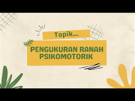 Pengukuran Ranah Psikomotorik YouTube