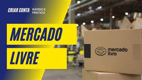 Como Criar Conta Cadastro No Mercado Livre 2021 YouTube