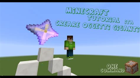 Minecraft Tutorial Creare Oggetti Giganti Youtube