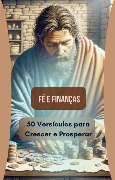 Vers Culos De F E Finan As Para Prosperar Erison Marques Lucena