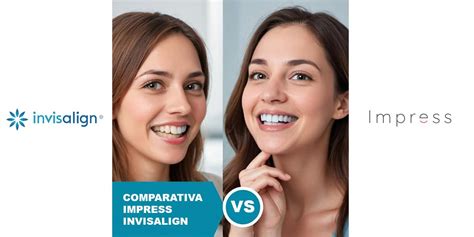 Impress vs Invisalign Comparativa de Ortodoncia Invisible Clínica