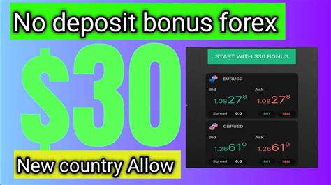 No Deposit Bonus Forex New Country Allow New Broker