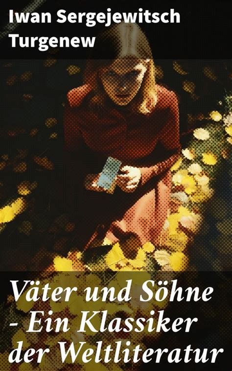 V Ter Und S Hne Ein Klassiker Der Weltliteratur Ebook Iwan