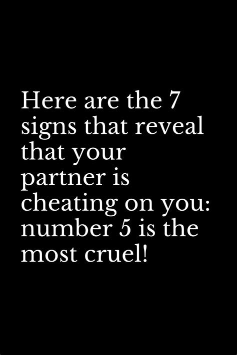 7 Signs That Reveal That Your Partner Is Cheating On You Number 5 Is