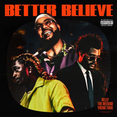 Car Tula Frontal De Belly Better Believe Featuring The Weeknd