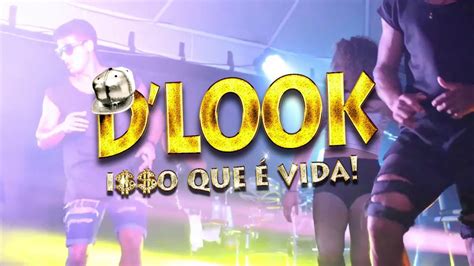 BANDA D LOOK AO VIVO EM IBOTIRAMA 20 05 2017 YouTube