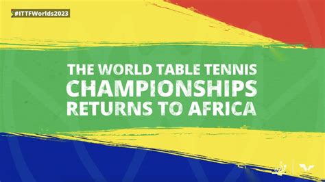 1 Month To Go To ITTF World Table Tennis Championships Finals Durban