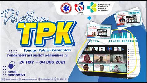 Pelatihan Tpk Tenaga Pelatih Kesehatan Smart Emergency Youtube