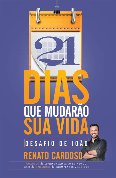 Dias Para Mudar Sua Vida Pdf Renato Cardoso