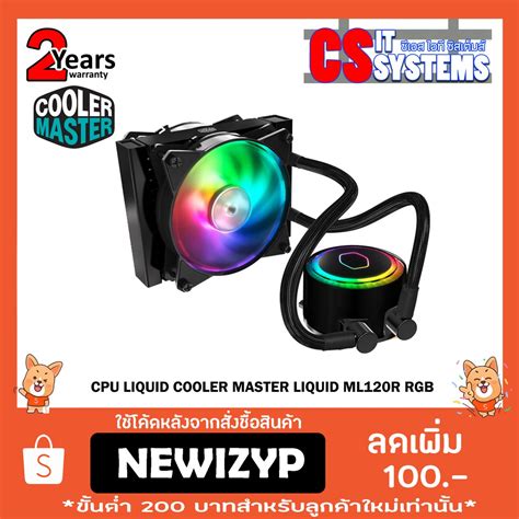 Cpu Liquid Cooler Master Liquid Ml120r Rgb Shopee Thailand