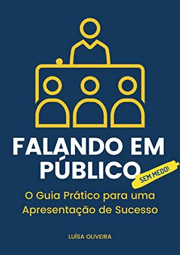 Pdf Falando Em P Blico Sem Medo O Guia Pr Tico Para Uma Apresenta O