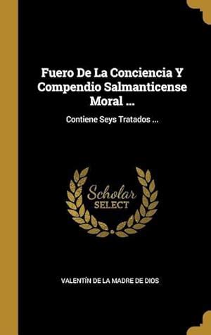 Fuero Conciencia Compendio Salmanticense Moral Zvab