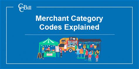 Merchant Category Codes Mcc Codes Explained Ccbill Kb