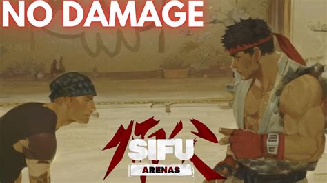 SIFU Arena S NO DAMAGE Arena 5 All 5 Challenges Ryu Edition Sifu