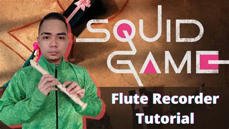 Squid Game Intro Music Flute Recorder Easy Tutorial Youtube