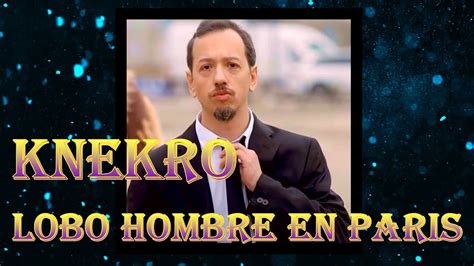 LOBO HOMBRE EN PARIS LA UNION KNEKRO AI COVER YouTube