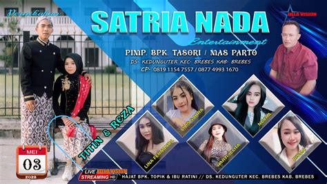 STREAMING ORGAN DANGDUT SATRIA NADA PIM BPK TASORI DS