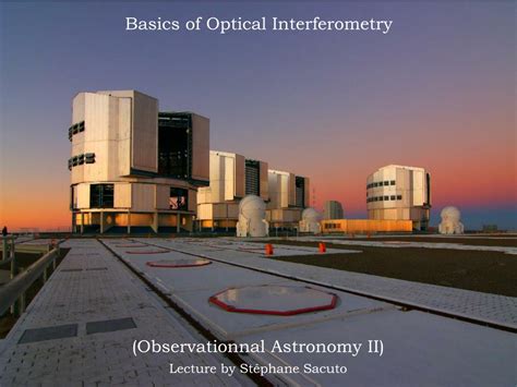 Ppt Basics Of Optical Interferometry Powerpoint Presentation Free