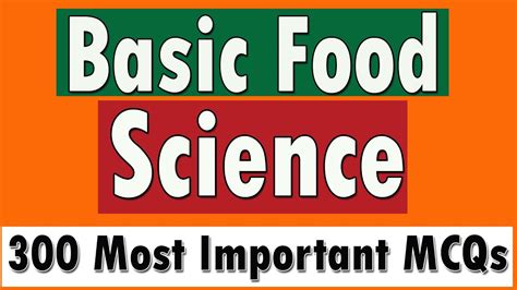 Introduction To Food Science Most Important Mcqs Part Fst