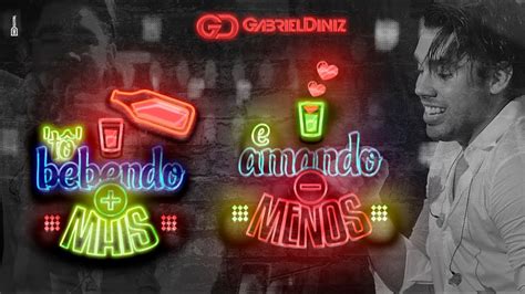 Bebendo Mais E Amando Menos Gabriel Diniz Gd Live V Deo Oficial