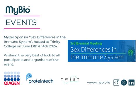 Mybio Sponsor Sex Differences In The Immune System Hosted At Trinity Mybio Ireland