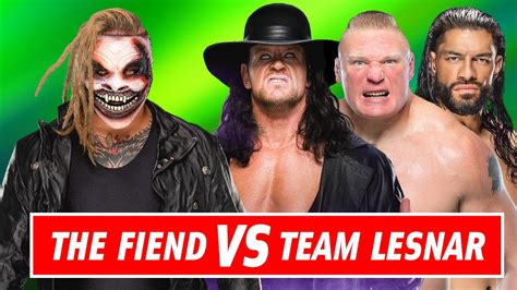 The Fiend Bray Wyatt Vs Undertaker Brock Lesnar Roman Reigns WWE