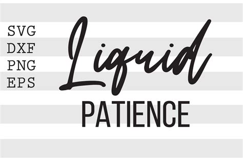 Liquid Patience Svg By Spoonyprint Thehungryjpeg