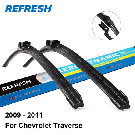 REFRESH Wiper Blades For Chevrolet Traverse 24 21 Fit Push Button