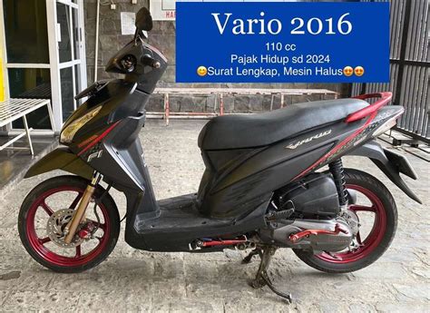 Vario 2016 Pajak Hidup Panjang 2024 Surat Lengkap Mesin Halus Sehat