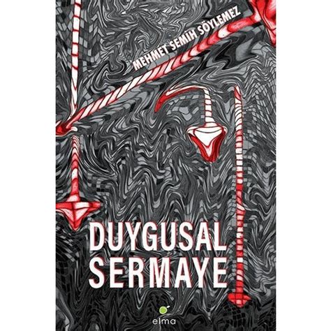 Duygusal Sermaye Mehmet Semih Söylemez Kitabı Ve Fiyatı