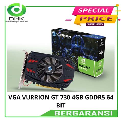 Jual VGA VURRION GT 730 4GB GDDR5 64 BIT Shopee Indonesia