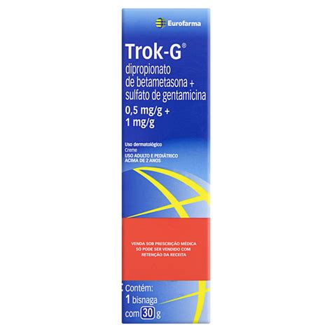 TROK G CREME EUROFARMA CAIXA 30G GTIN EAN UPC 7891317452650