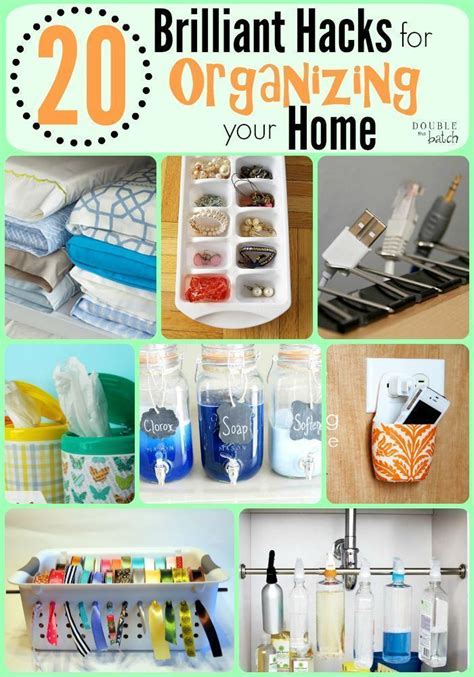 20 Brilliant Hacks For Organizing Your Home Organizing Your Home Organization Hacks Budget