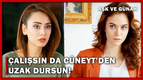 Nesrin Filiz in Çalışmasını İstiyor Aşk ve Günah 98 Bölüm YouTube