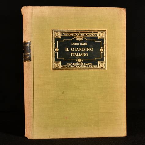 Il Giardino Italiano By Luigi Dami Good Cloth 1924 First Edition