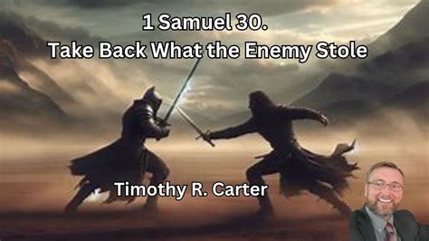 Samuel Take Back What The Enemy Stole Youtube