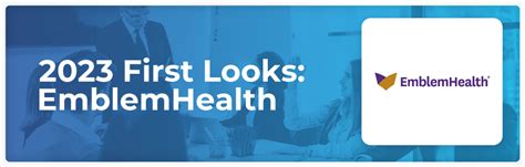 Emblemhealth 2023 First Looks Announced Carevalue Agent Blog