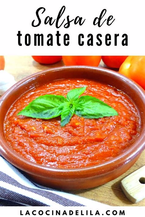 Salsa De Tomate Casera La Cocina De Lila Receta Salsa De Tomate