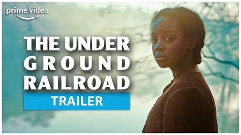 The Underground Railroad Officiële Trailer Amazon Prime Video Nl