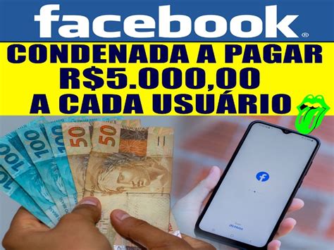 GRANA EXTRA Facebook terá que pagar R 5 mil a cada usuário saiba se