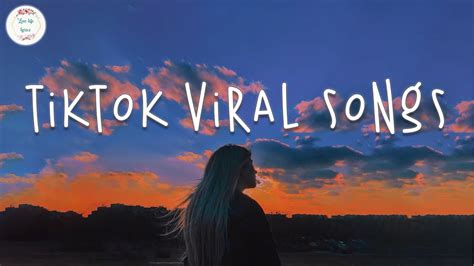 Tiktok Viral Songs 🍷 Viral Hits 2023 ~ Trending Tiktok Songs Youtube