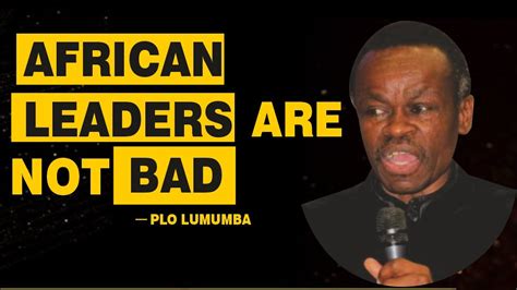 PATRICK LUMUMBA ON AFRICAN LEADERS YouTube