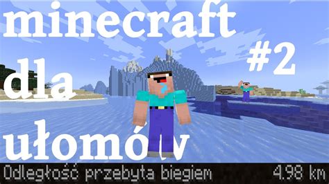 Przebieg Em Maraton Oraz Pierwsze Diaxy Mier U Oma Minecraft Dla