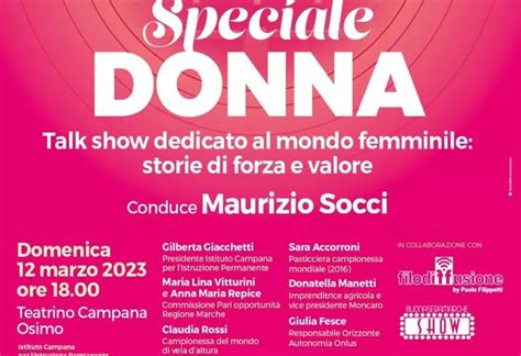 Speciale Donna Al Teatro Campana Di Osimo Un Talk Interamente Dedicato