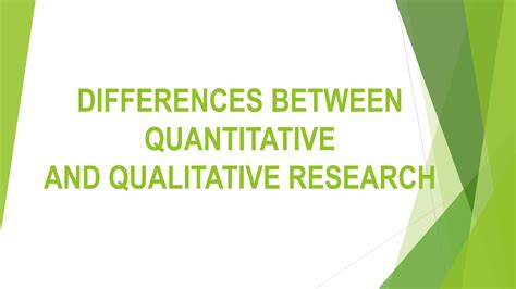 Differences Between Quantitative And Qualitative Research Ppt