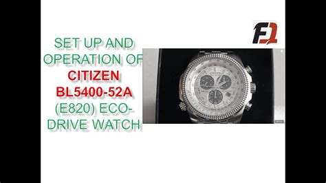 Set Up And Operation Of Citizen BL5400 52A E820 Eco Drive Watch KS