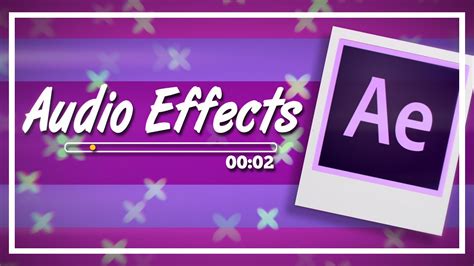 4 Popular Audio Effects Audio Glitch Muffle After Effects